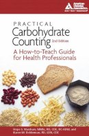 Hope S. Warshaw - Practical Carbohydrate Counting: A How-to-Teach Guide for Health Professionals - 9781580402828 - V9781580402828