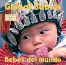 The Global Fund For Children - Global Babies/Bebes del Mundo - 9781580892506 - V9781580892506