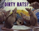 Darrin Lunde - Dirty Rats? - 9781580895668 - V9781580895668