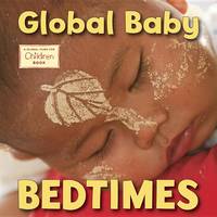 The Global Fund For Children - Global Baby Bedtimes - 9781580897082 - V9781580897082