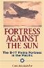 Gene Eric Salecker - Fortress against the Sun - 9781580970495 - V9781580970495