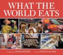 Menzel, Peter; D'aluisio, Faith - What the World Eats - 9781582462462 - V9781582462462