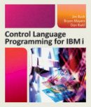 Jim Buck - Control Language Programming for IBM i - 9781583473580 - V9781583473580