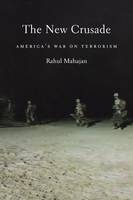 Rahul Mahajan - The New Crusade: America´s War on Terrorism - 9781583670705 - V9781583670705