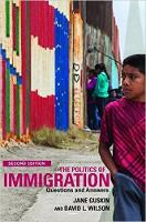 David Wilson - The Politics of Immigration: Questions and Answers - 9781583676363 - V9781583676363