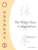 Wayne Belonoha - The Wing Chun Compendium - 9781583942291 - V9781583942291