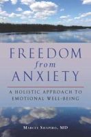 Marcey Shapiro - Freedom from Anxiety - 9781583946756 - V9781583946756