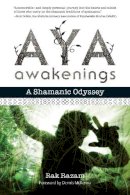 Rak Razam - Aya Awakenings - 9781583948002 - V9781583948002