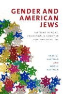 Moshe Hartman - Gender and American Jews - 9781584657569 - V9781584657569