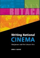Jeffrey Middents - Writing National Cinema - 9781584657767 - V9781584657767