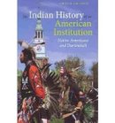 Colin G. Calloway - The Indian History of an American Institution. Native Americans and Dartmouth.  - 9781584658443 - V9781584658443