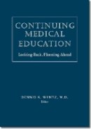 Dennis K. Wentz - Continuing Medical Education - 9781584659884 - V9781584659884