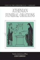 Judson Herman - Athenian Funeral Orations - 9781585100781 - V9781585100781