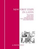 Lee T. Pearcy - New First Steps in Latin - 9781585103980 - V9781585103980