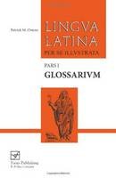 Patrick M. Owens - Lingua Latina - Glossarium: Pars I - 9781585106936 - V9781585106936