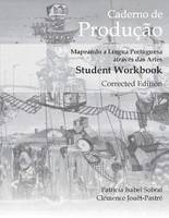 Patricia Isabel Sobral - Caderno de Produção, Corrected Edition: Mapeando a Língua Portuguesa através das Artes Student Workbook - 9781585107599 - V9781585107599