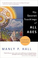 Manly P. Hall - The Secret Teachings of All Ages - 9781585422500 - V9781585422500