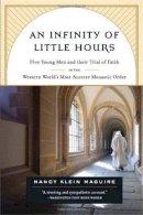 Nancy Maguire - An Infinity of Little Hours - 9781586484323 - V9781586484323
