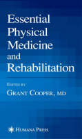 Grant Cooper (Ed.) - Essential Physical Medicine and Rehabilitation - 9781588296184 - V9781588296184