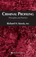 Richard N. Kocsis - Criminal Profiling: Principles and Practice - 9781588296399 - V9781588296399