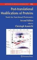Christoph Kannicht (Ed.) - Post-translational Modifications of Proteins: Tools for Functional Proteomics - 9781588297198 - V9781588297198