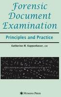 Katherine Mainolfi Koppenhaver - Forensic Document Examination: Principles and Practice - 9781588297433 - V9781588297433