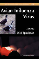 Erica Spackman (Ed.) - Avian Influenza Virus - 9781588299390 - V9781588299390