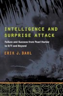 Erik J. Dahl - Intelligence and Surprise Attack - 9781589019980 - V9781589019980