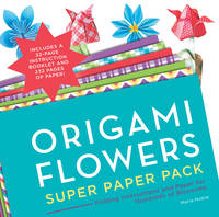 Noble, Maria - Origami Flowers Super Paper Pack: Folding Instructions and Paper for Hundreds of Blossoms - 9781589238985 - V9781589238985