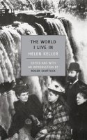 Helen Keller - The World I Live In - 9781590170670 - V9781590170670