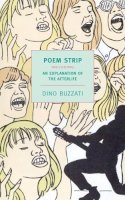 Dino Buzzati - Poem Strip - 9781590173237 - V9781590173237