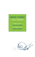 Jules Renard - Nature Stories - 9781590173640 - V9781590173640