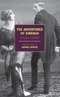 Gyula Krúdy - The Adventures of Sindbad - 9781590174456 - V9781590174456