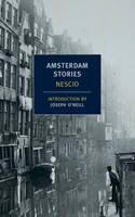 Nescio - Amsterdam Stories - 9781590174920 - V9781590174920