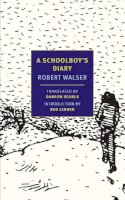 Robert Walser - A Schoolboy's Diary and Other Stories (New York Review Books Classics) - 9781590176726 - 9781590176726
