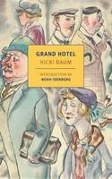 Vicki Baum - Grand Hotel (New York Review Books Classics) - 9781590179673 - V9781590179673