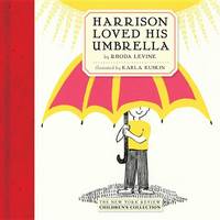 Karla Kuskin - Harrison Loved His Umbrella (New Yourk Review Children's Collection) - 9781590179918 - V9781590179918