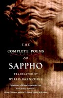 Willis Barnstone - The Complete Poems of Sappho - 9781590306130 - V9781590306130