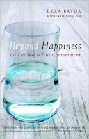 Ezra Bayda - Beyond Happiness - 9781590309216 - V9781590309216