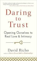 David Richo - Daring to Trust - 9781590309247 - V9781590309247