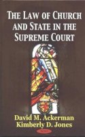 David M Ackerman - The Law of Church and State in the Supreme Court - 9781590336359 - V9781590336359