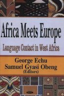 Samuel Obeng - Africa Meets Europe - 9781590339510 - V9781590339510