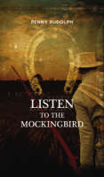 Penny Rudolph - Listen to the Mockingbird - 9781590583487 - KMR0005298