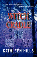 Kathleen Hills - Witch Cradle (John McIntire Mysteries) - 9781590584675 - V9781590584675