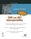 Andrew W. Troelsen - COM and .NET Interoperability - 9781590590119 - V9781590590119