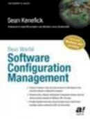 Sean Kenefick - Real World Software Configuration Management - 9781590590652 - V9781590590652