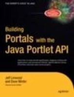 Linwood, Jeff; Minter, David - Building Portals with the Java Portlet API - 9781590592847 - V9781590592847