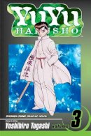 Yuyu Hakusho - YuYu Hakusho, Vol. 3 - 9781591161837 - 9781591161837