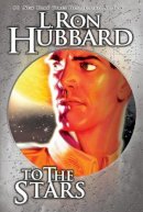 L Hubbard - To the Stars - 9781592121755 - V9781592121755
