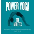 Sean Vigue - Power Yoga for Athletes: More than 100 Poses and Flows to Improve Performance in Any Sport - 9781592336159 - V9781592336159
